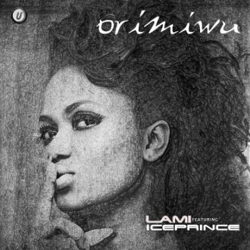 Lami Ft Iceprince Lami Ft Iceprince VIDEO: Lami Ori Mi Wu ft Ice Prince