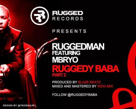 Ruggedy Part2 Single Art Ruggedman ft M.Bryo   Ruggedy Baba Pt 2