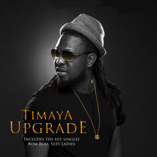 EXCLUSIVE Timaya Malo Nogede ft Terry G + iLLuminati + UPGRADE Album