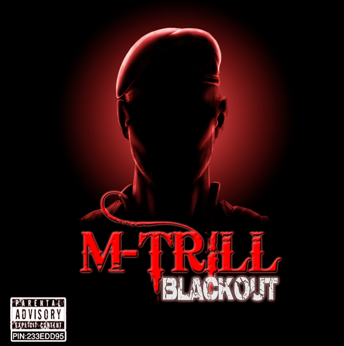 M Trill - Blackout