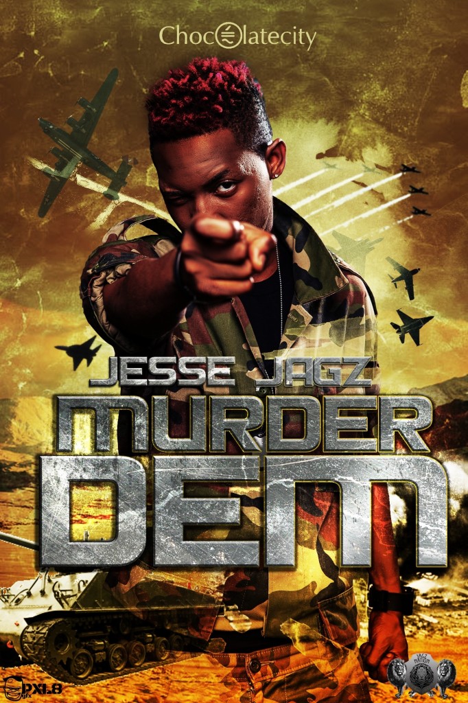 Murder Dem - Jesse Jagz