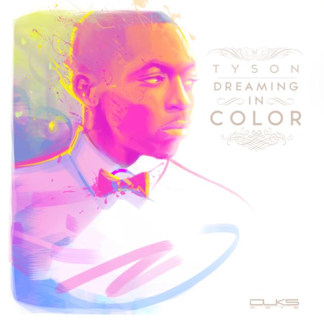 Tyson Dreaming in Color final